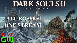 Stream Ends When Every Boss is Dead | LIVE | Dark Souls 2 Scholar of the First Sin