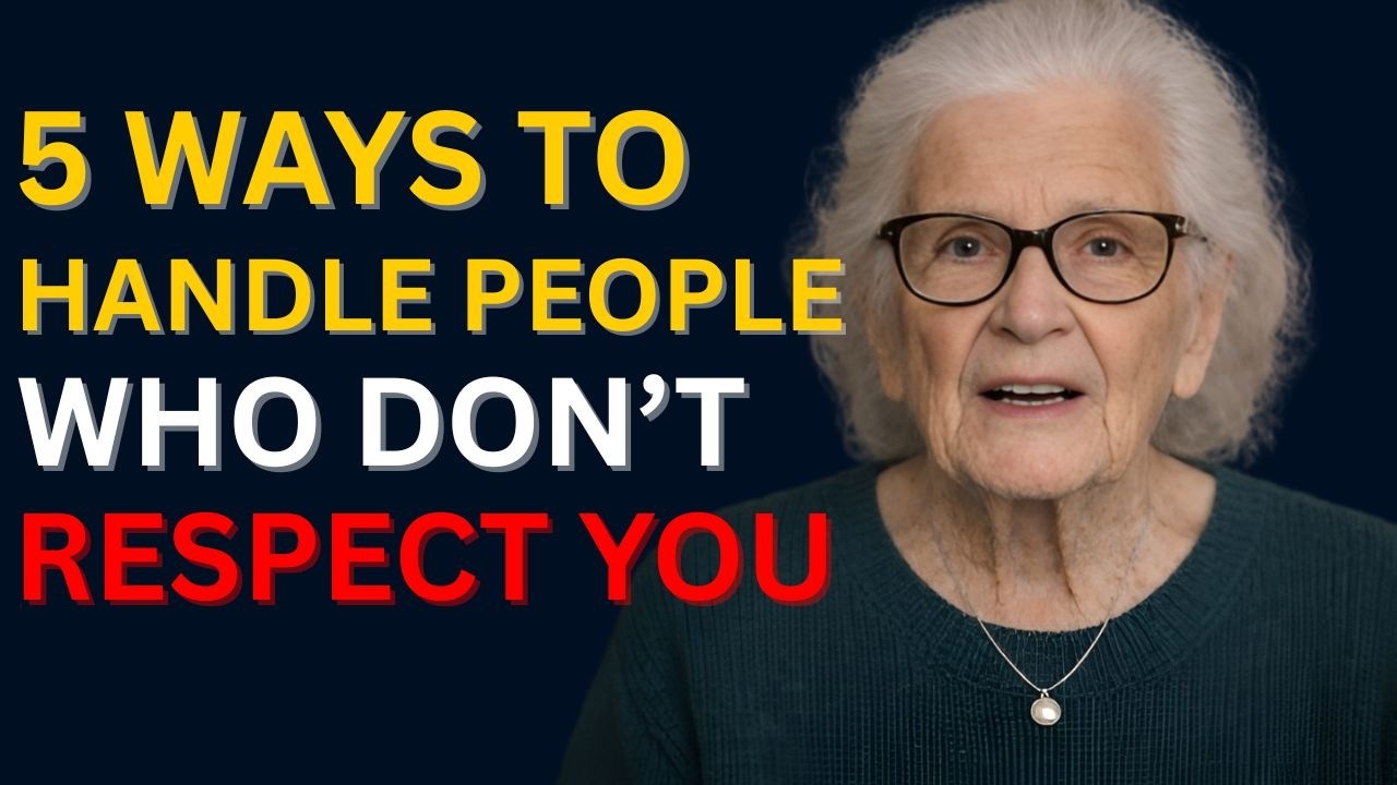 5 Ways to Handle People Who Disrespect You
