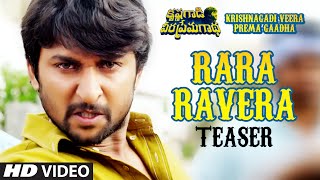 Rara Ravera Video Teaser || Krishnagadi Veera Prema Gaadha (KVPG) || Nani, Mehr Pirzada