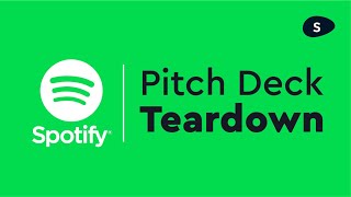 Spotify Pitch Deck Startup Pitch Deck Design And Teardown