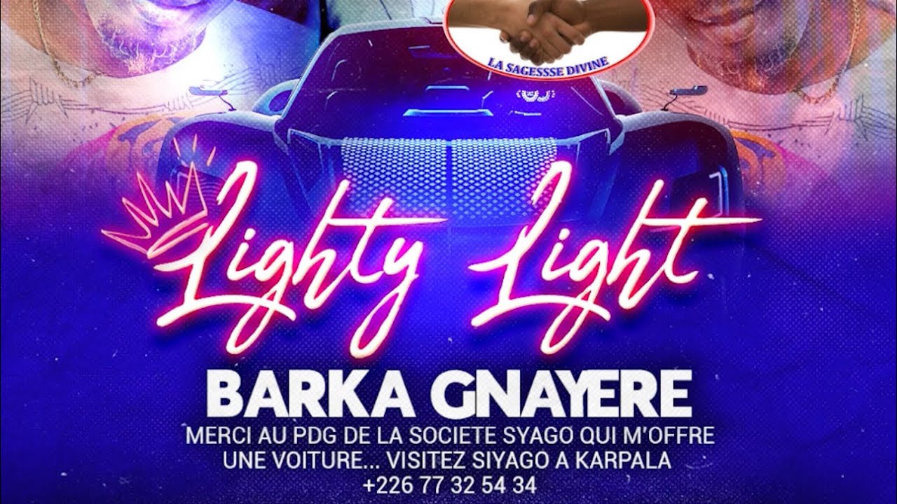 LIGHTY LIGHT Barka GNAYERE Clip audio officiel