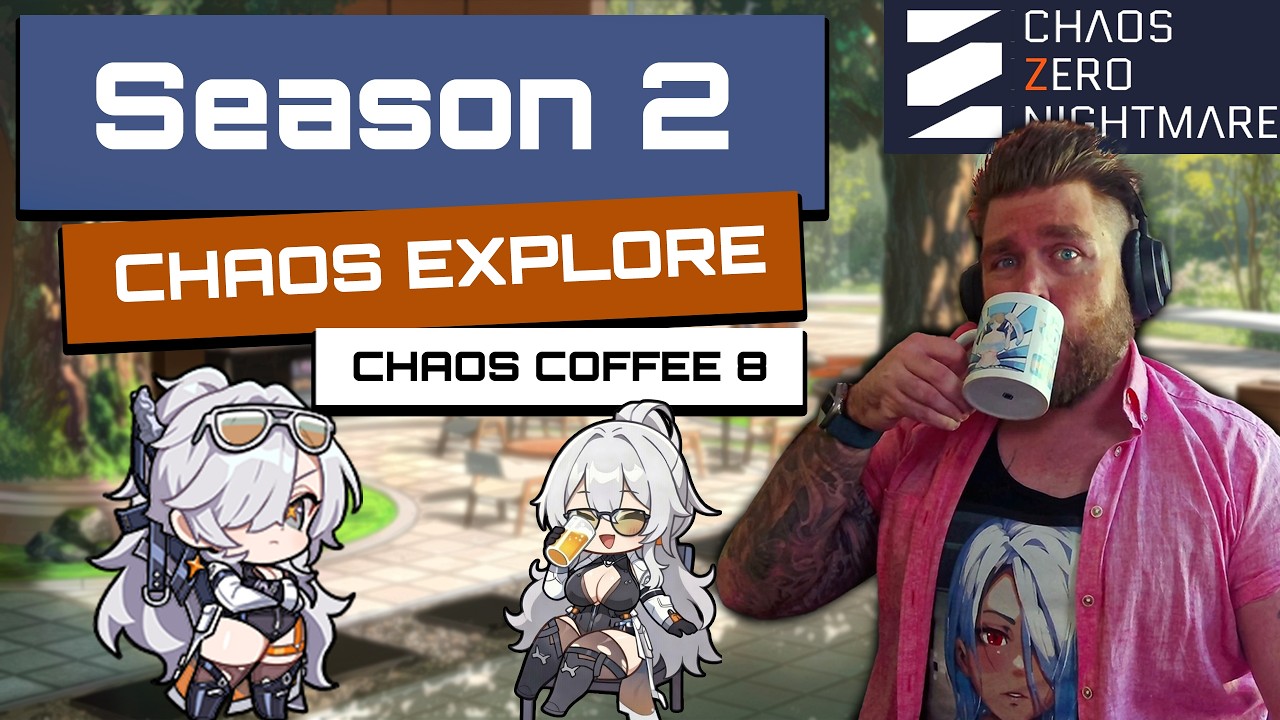 Получите максимум удовольствия от второго сезона Chaos Burning Life | Кошмар Chaos Zero | Кофе Ch...