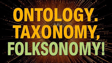 Unlocking the Secrets: Ontology vs. Taxonomy vs. Folksonomy!