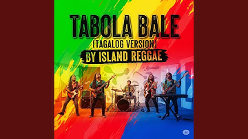 Tabola Bale (Tagalog Version) (Remix)
