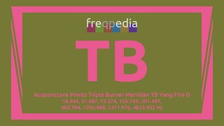 Triple Burner Meridian Acupuncture Points Frequency