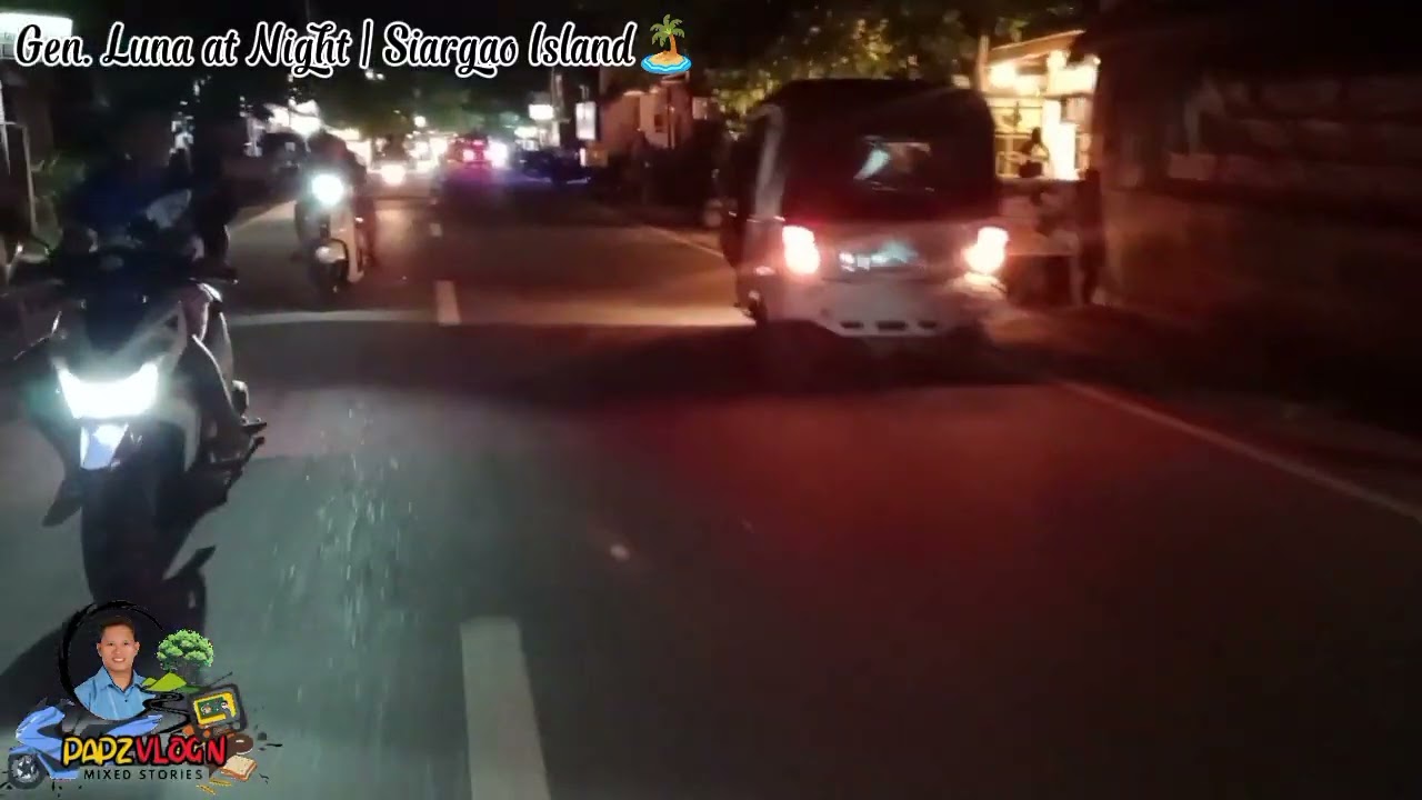 General Luna St. At Night | Siargao Island🏝️