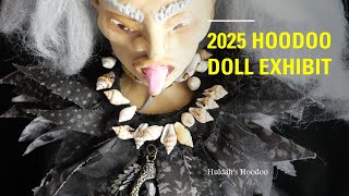 2025 Hoodoo Doll Exhibit