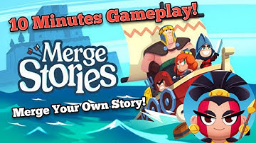Merge Stories Gameplay! 10 Minutes Gameplay! Worth to Play?