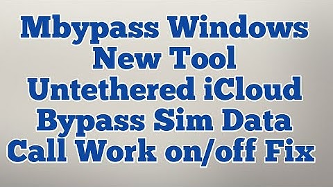Windows Mbypass Tool untethered icloud bypass on/off fix Sim Data call work All Gsm Support on click