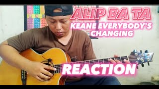 ALIP_BA_TA Keane - Everybody's Changing REACTION #alipbatareaction #alipbata