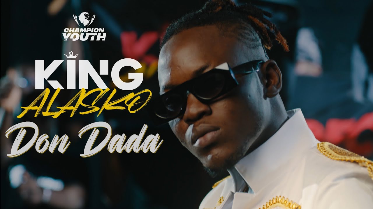 King Alasko   Don Dada Clip Officiel