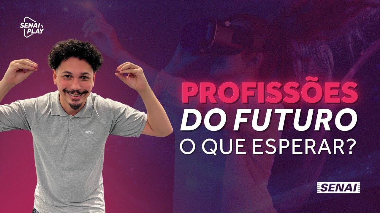 Profissões do Futuro na Área da Mecânica - PARTE 2 | SENAI Play - YouTube