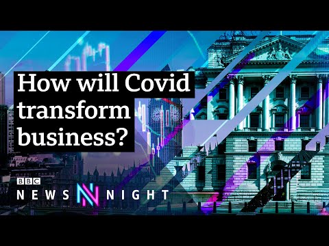 The Covid Economy: Bettering Business - BBC Newsnight