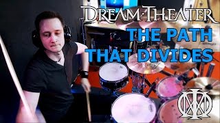 Dream Theater - The Path That Divides (The Astonishing) | DRUM COVER by Mathias Biehl