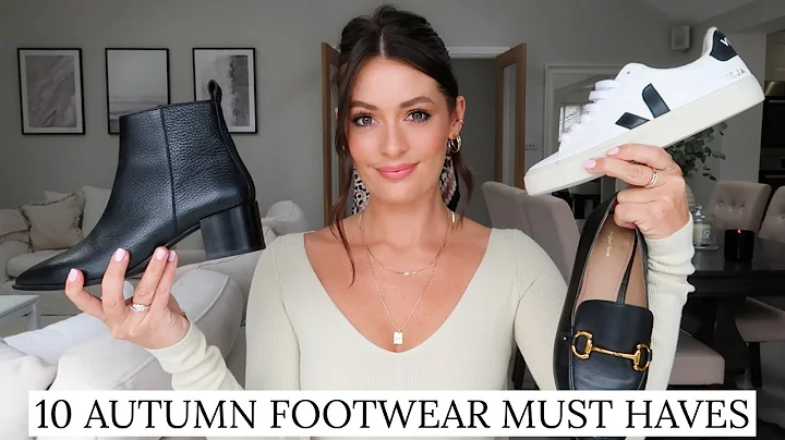 AUTUMN FOOTWEAR TOP 10 | MUST HAVE SHOES & BOOTS F...