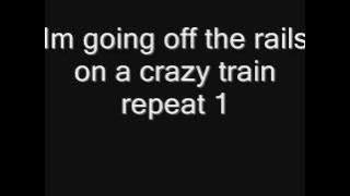 Ozzy osbourne  CrazyTrain Lyrics