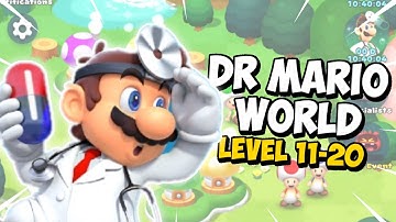 Dr. Mario World - Gameplay Walkthrough - Level 11-20 (IOS)