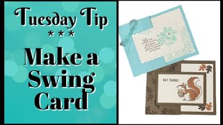 Do You Know the Easy Way To Make a Swing Card?