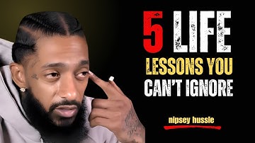 🔥 5 levenslessen die je niet kunt negeren - Motiverende gesprekken (Nipsey Hussle Inspiration) 🔥
