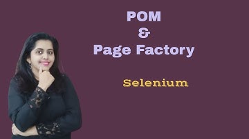 Selenium-Part8: Page Object Model(POM) & Page Factory