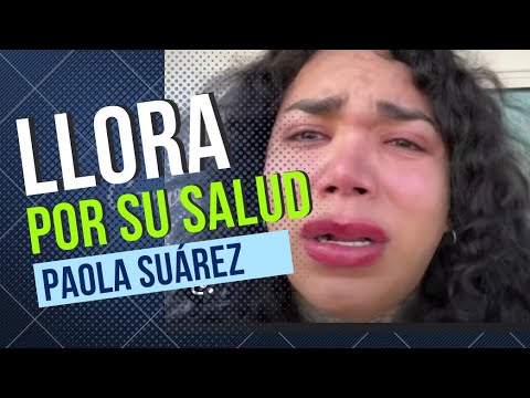 Paola Suárez triste