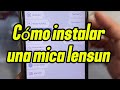 Cómo instalar una mica de hidrogel (Lensun) por delante y por detrás.