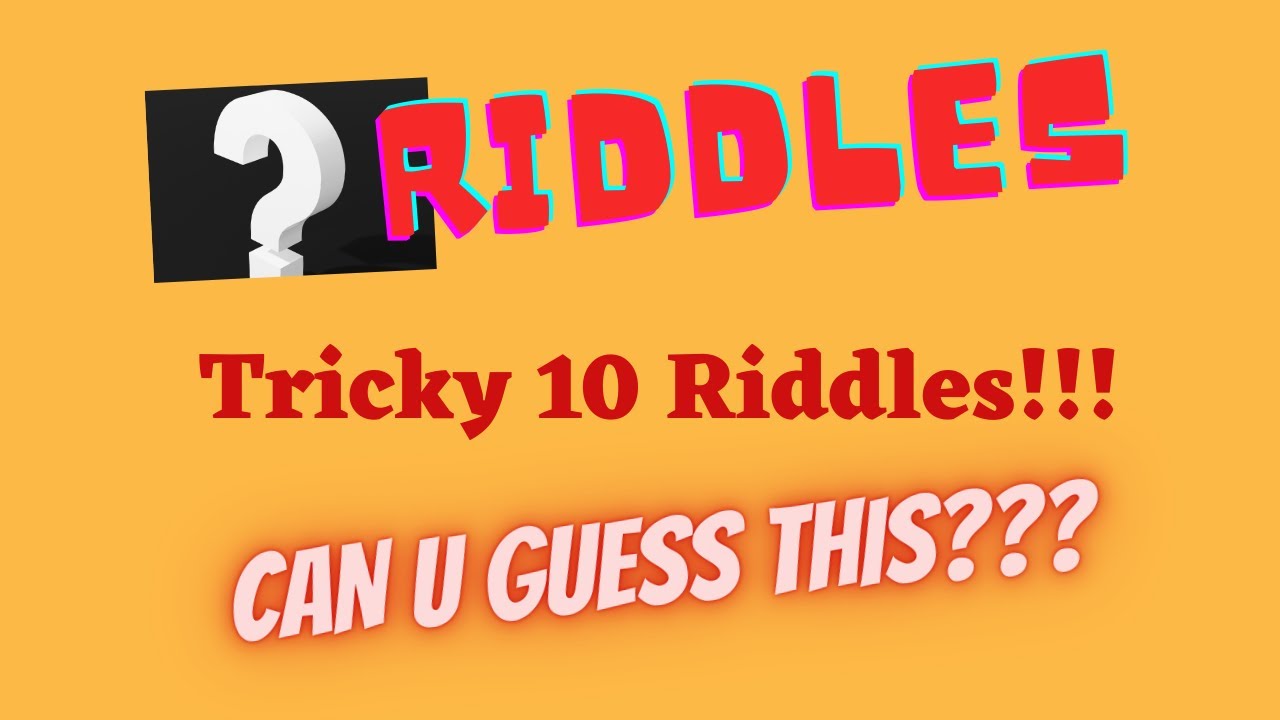 10 Tricky Riddles to Tickle your Brain| Riddle Quiz Part 1 - YouTube
