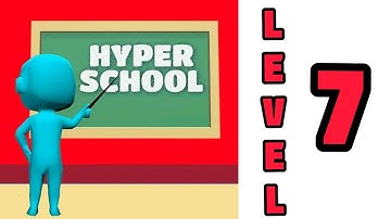 Hyper School Level 7