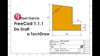 FreeCad 1.1.1 Pasar los dibujos de Draft a TechDraw.