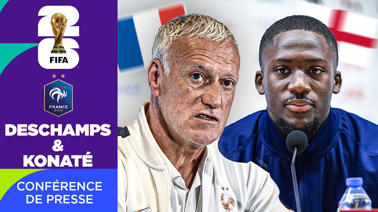 "L'ÉQUIPE DE FRANCE VA ME MANQUER" - Deschamps et Konaté en conf avant France - Angleterre