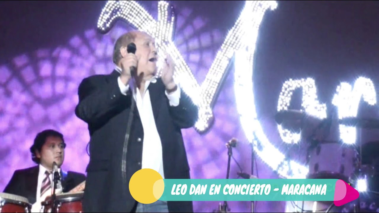 CONCIERTO DE LEO DAN EN EL MARACANA PARTE 1 YouTube