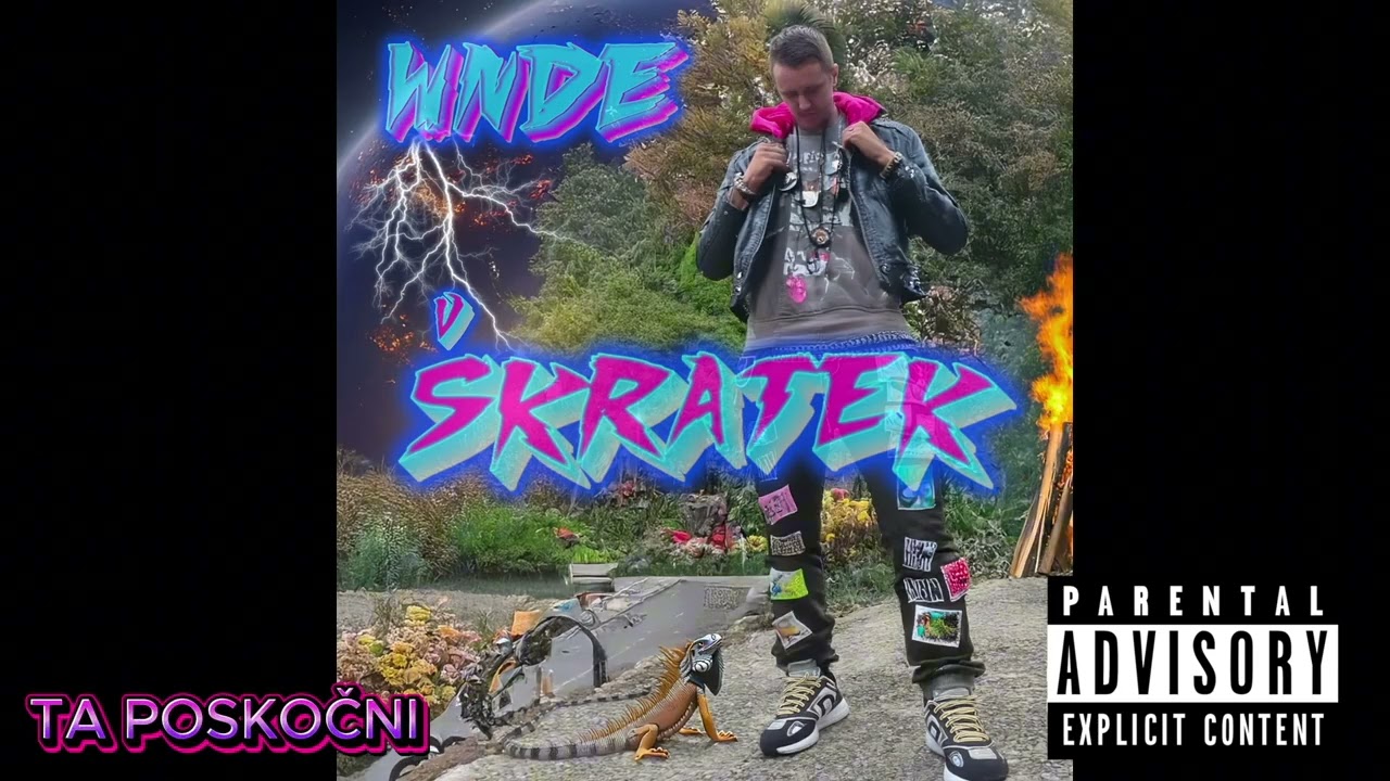 WNDE - ŠKRATEK ( OFFiCiAL AUDiO )