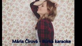 Mária Čírová - Búrka karaoke