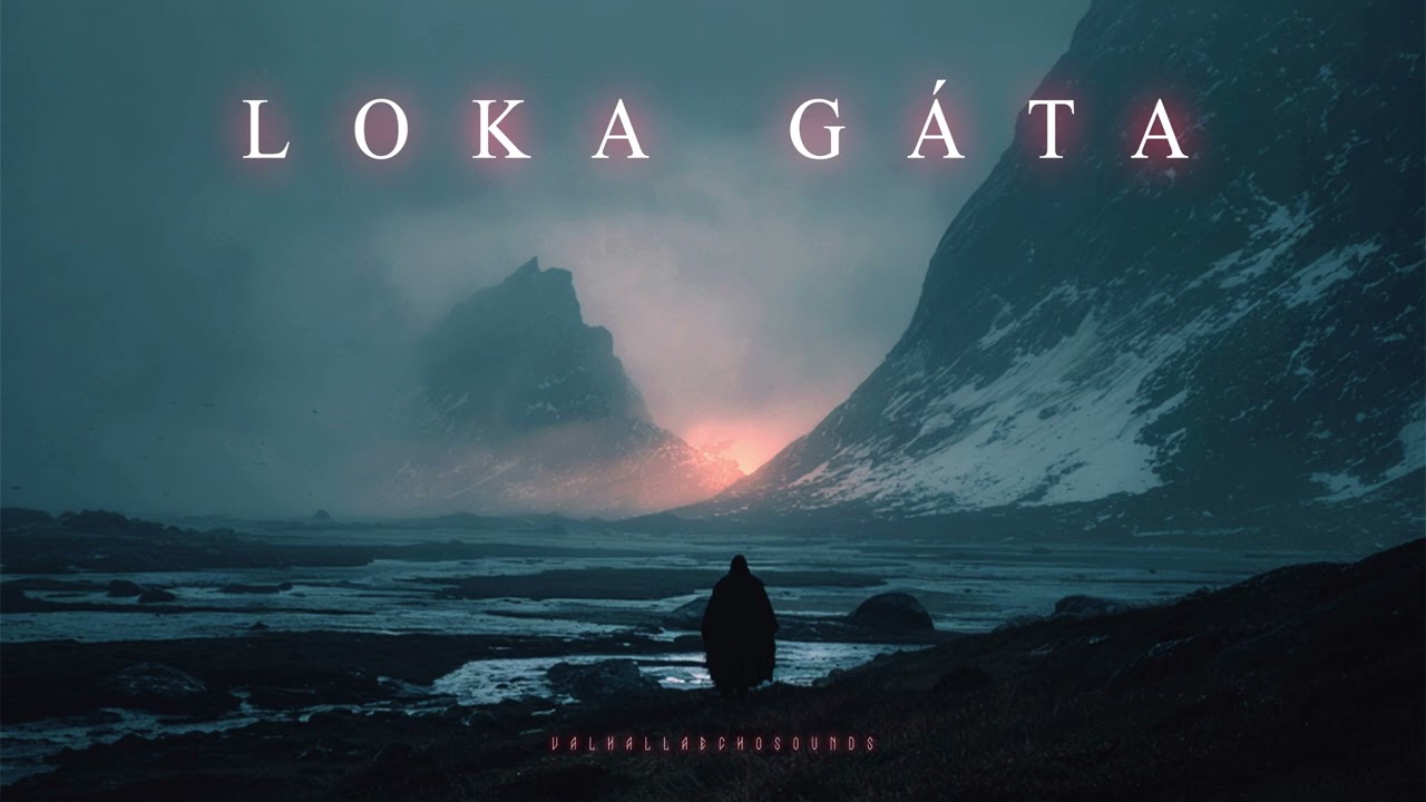 Loka Gáta | Loki’s Riddle