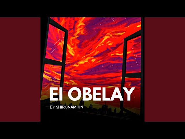 Ei Obelay Lyrics (এই অবেলায়) Shironamhin Band Song