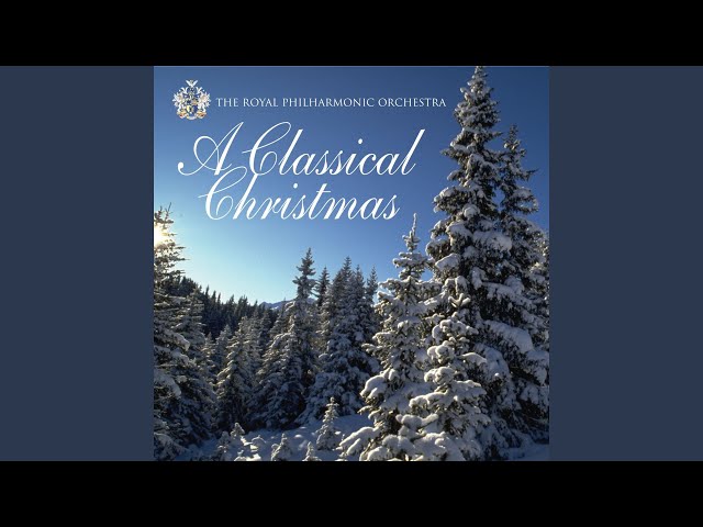 Royal Philharmonic Orchestra - God Rest Ye Merry, Gentlemen