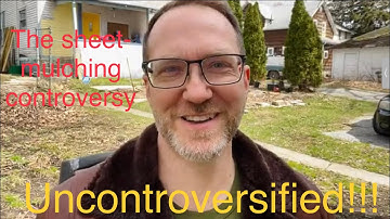 The Sheet Mulching Controversy SOLVED