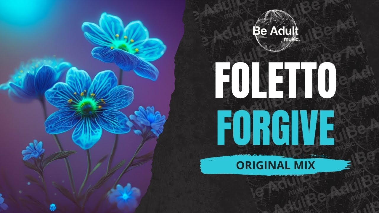Watch Foletto - Forgive (Original Mix) 🎵 on YouTube Watch Foletto - Forgive (Original Mix) 🎵 on YouTube