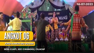Download lagu Angkot 06 | Juru Kawih Ibu Bosih | Live Desa Cijati, Kec Cimanggu, Cilacap | Sesi Siang