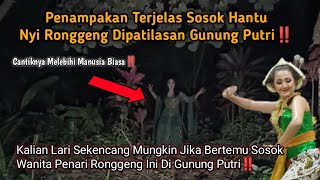 Kalian Lari Sekencang Mungkin Jika Bertemu Sosok Wanita Cantik Menari Ini Di Gunung Putri... 