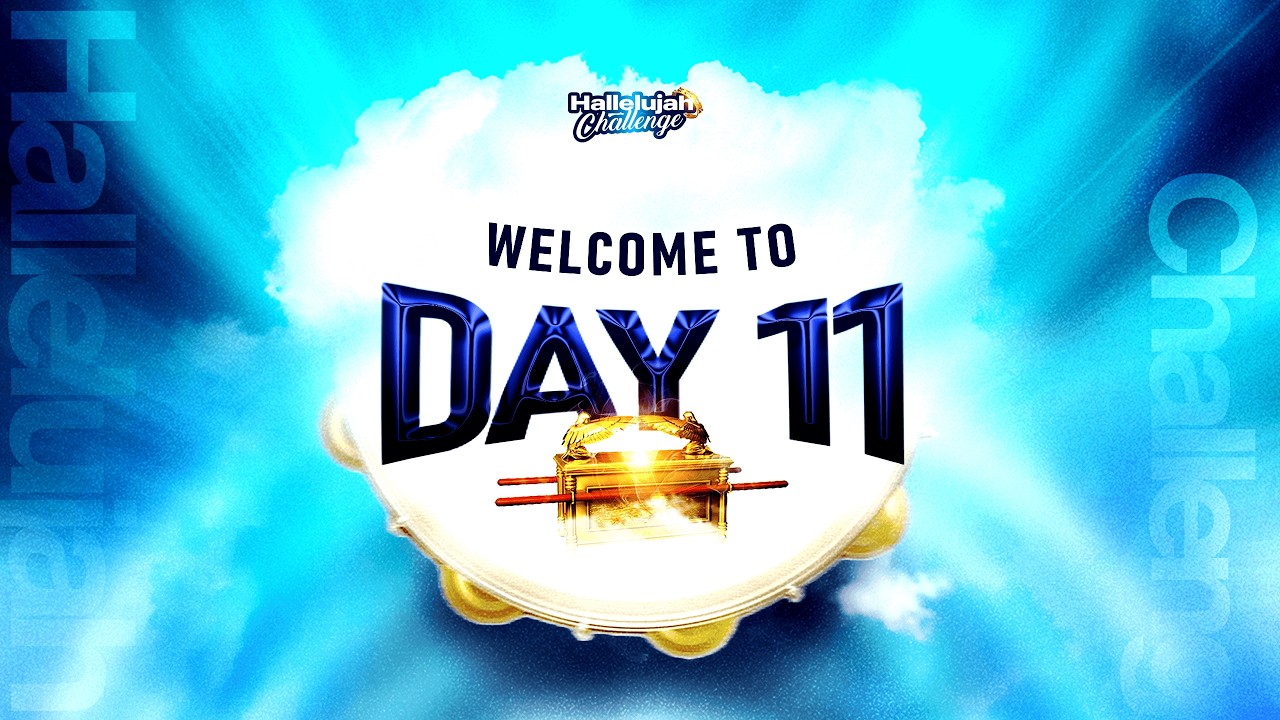 HALLELUJAH CHALLENGE || FEB 2026 || DAY 11