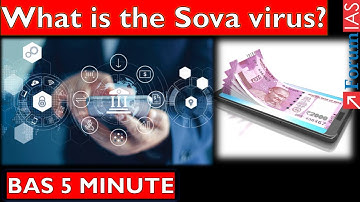What is the Sova virus?| Forum IAS | BAS 5 MINUTE |