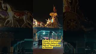 Arjuna & Lord Krishnas Adorable Statue On Rath At Triveni Ghaat In Rishikesh