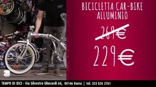 Bicicletta Car-Bike Alluminio a 229€ - Tempodibici.it