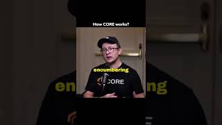 How Core System Works?