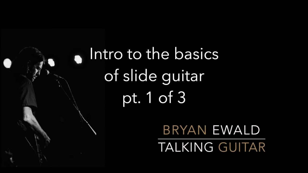 Learn to play SLIDE GUITAR (part 1 of 3) how to get started YouTube