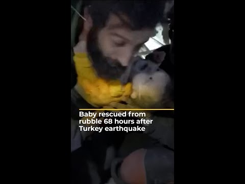 Baby rescued from rubble 68 hours after Turkey earthquake | AJ #shorts