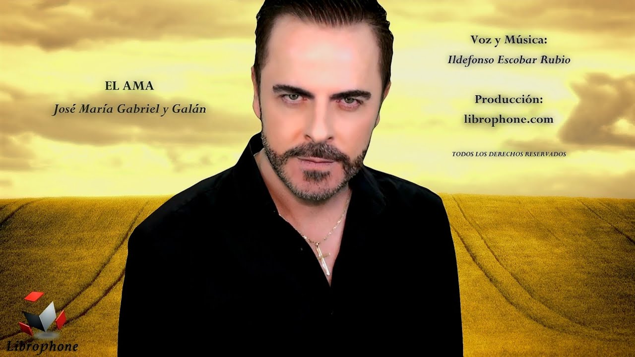 EL AMA (José María Gabriel y