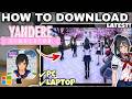 How to Download and Play Yandere Simulator on PC amp How to Download and Play Yandere Simulator on PC amp