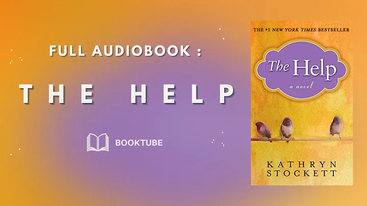 The Help by Kathryn Stockett  [FULL AUDIOBOOK ] - DayDayNews